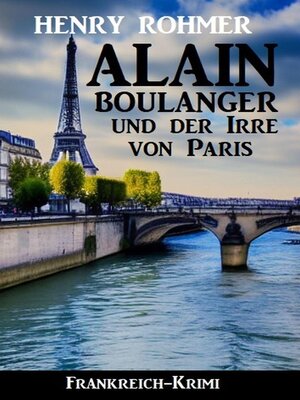 Alain Boulanger und der Irre von Paris - ebook